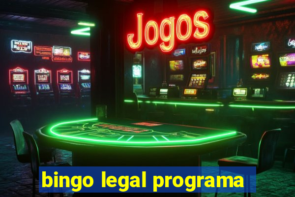 bingo legal programa